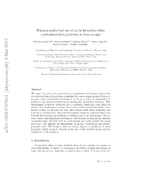 Humans Make Best Use of Social Heuristics When Confronting Hard Problems in Large Groups