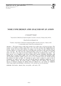 Nose Cone Design and Analysis of an Avion