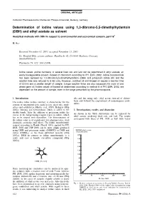 Determination of Iodine Values Using 1,3-Dibromo-5,5-Dimethylhydantoin
