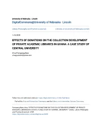 Effects of Donations on the Collection Development of Private Academic Libraries in Ghana: a Case Study of Central University