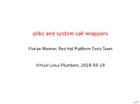 Glibc and System Call Wrappers