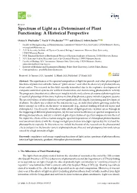 Spectrum of Light As a Determinant of Plant Functioning: a Historical Perspective