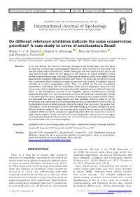 Do Different Relevance Attributes Indicate the Same Conservation Priorities? a Case Study in Caves of Southeastern Brazil Maysa F