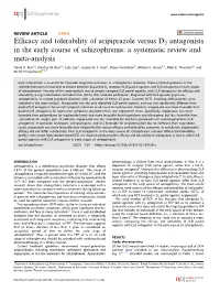 Efficacy and Tolerability of Aripiprazole Versus D2 Antagonists in the Early