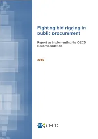 Fighting Bid Rigging in Public Procurement: Report on Implementing the OECD Recommendation 2016