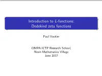 Introduction to L-Functions: Dedekind Zeta Functions
