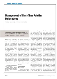 Management of First-Time Patellar Dislocations