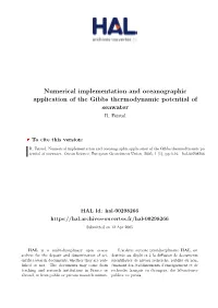 Numerical Implementation and Oceanographic Application of the Gibbs Thermodynamic Potential of Seawater R