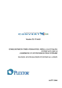 Plextor PX-TV402U User's Manual, Draft 8