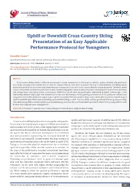 Uphill Or Downhill Cross-Country Skiing Presentation of an Easy Applicable Performance Protocol for Youngsters