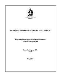 BILINGUALISM in PUBLIC SERVICE of CANADA Report of the Standing