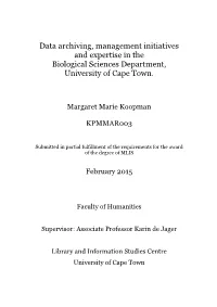 Data Archiving, Management Initiatives and Expertise in the Biological Sciences Department, University of Cape Town