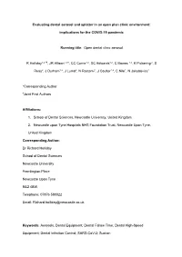 Evaluating Dental Aerosol and Splatter in an Open Plan Clinic Environment
