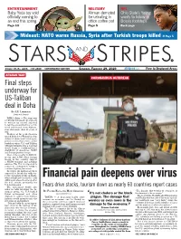 Financial Pain Deepens Over Virus Which It Had Harbored in the Early 2000S and Refused to Give up After the 9/11 Attacks, Prompting the U.S.-Led Invasion