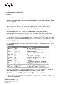 “Hi!Dataroam” Refers to the Various Singtel Mobile Prepaid Data Roam Plans Described in Clause 2 Below