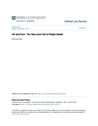 Hit and Run: the Rise and Fall of Ralph Nader