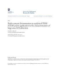 Probe Current Determination in Analytical TEM/STEM and Its Application to the Characterization of Large Area EDS Detectors
