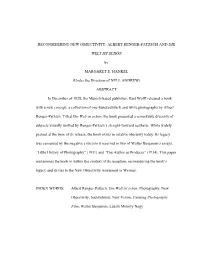 Reconsidering New Objectivity: Albert Renger-Patzsch and Die