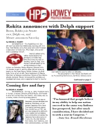 Rokita Announces with Delph Support Braun, Rokita Join Senate Race, Delph Out, and Messer Announces Saturday by BRIAN A