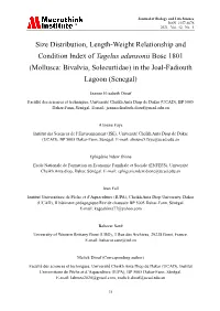 Size Distribution, Length-Weight Relationship and Condition Index Of