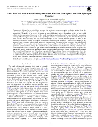 The Onset of Chaos in Permanently Deformed Binaries from Spin–Orbit and Spin–Spin Coupling