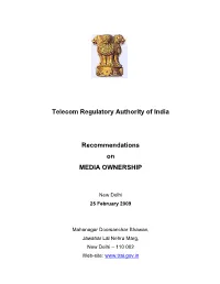Chapter 2 Gives the Existing Policies and Authority Recommendations on Media Ownership