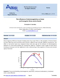 The Influence of Electronegativity on Linear and Triangular Three-Centre Bonds