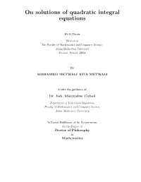On Solutions of Quadratic Integral Equations