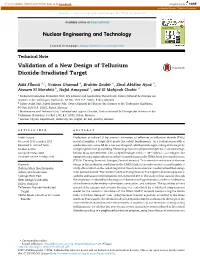 Validation of a New Design of Tellurium Dioxide-Irradiated Target