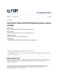 Avatar Kinect: Drama in the Virtual Classroom Among L2 Learners of English