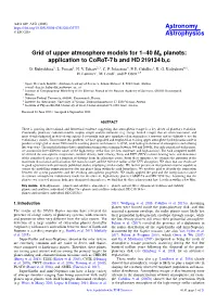 Grid of Upper Atmosphere Models for 1–40 M⊕ Planets: Application to Corot-7 B and HD 219134 B,C D