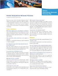 Akamai Accelerated Network Program FAQ Akamai Accelerated Network Program Frequently Asked Questions
