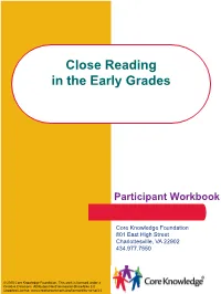 Close Reading in the Early Grades