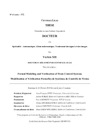 Formal Modeling and Verification of Train Control Systems