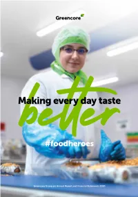 Greencore Group Plc Annual Report and Financial Statements 2020 Together, We’Re Making Every Day Taste