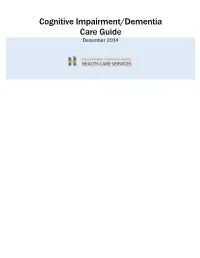 Cognitive Impairment/Dementia – Summary