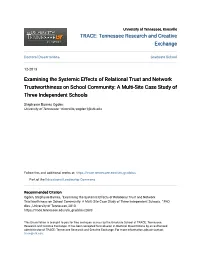 Examining the Systemic Effects of Relational Trust and Network Trustworthiness on School Community: a Multi-Site Case Study of Three Independent Schools