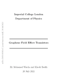 Imperial College London Department of Physics Graphene Field Effect