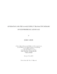 The Google Effect: Transactive Memory