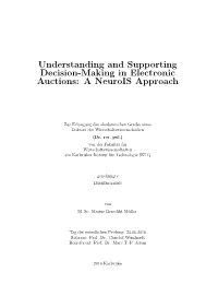 Understanding and Supporting Decision-Making in Electronic Auctions: a Neurois Approach
