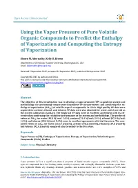 Using the Vapor Pressure of Pure Volatile Organic Compounds to Predict the Enthalpy of Vaporization and Computing the Entropy of Vaporization