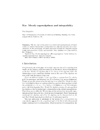 Kac–Moody Superalgebras and Integrability