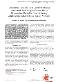 Distributed Intra and Inter Cluster Chaining Framework for Energy-Efficient, Delay Bounded and Scalable Data Gathering Applications in Large Scale Sensor Network