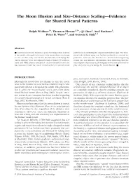 The Moon Illusion and Size–Distance Scaling—Evidence for Shared Neural Patterns