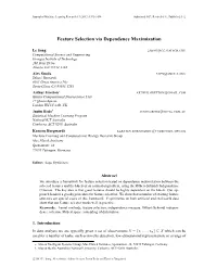 Feature Selection Via Dependence Maximization