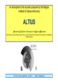 ALTIUS Is a Limb Sounder Spectrometer, Capable of a 0.5 Km Vertical Sampling