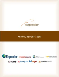 ANNUAL REPORT | 2013 This Annual Report Contains "Forward-Looking Statements" Within the Meaning of the Private Securities Litigation Reform Act of 1995