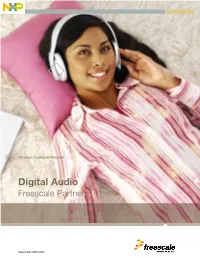 Digital Audio—Freescale Partners
