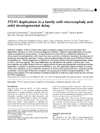 PTCH1 Duplication in a Family with Microcephaly and Mild Developmental Delay