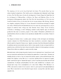 1. INTRODUCTION the Importance of River Can Be Traced Way Back Into